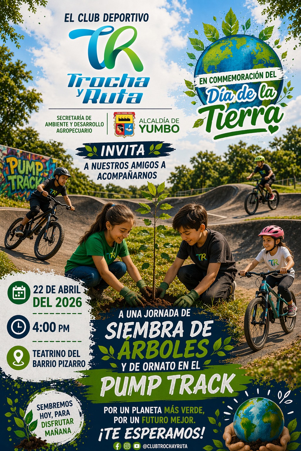 Afiche oficial de la Sembratón del Día de la Tierra 2026 en el Pump Track de Yumbo